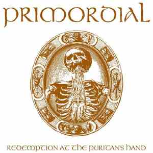 Primordial - Redemption At The Puritan's Hand FLAC