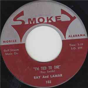 Ray And Lamar - I'm Tied To One FLAC