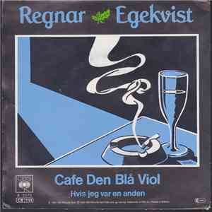 Regnar Egekvist - Cafe Den Blå Viol FLAC