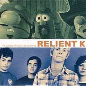 Relient K - The Pirates Who Don't Do Anything FLAC