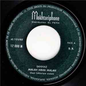 Sanhaji - Malah Hbibi Malah FLAC