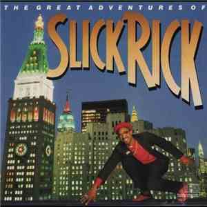 Slick Rick - The Great Adventures Of Slick Rick FLAC