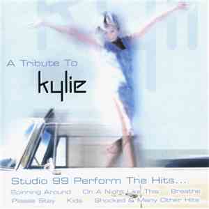 Studio 99 - A Tribute To Kylie FLAC