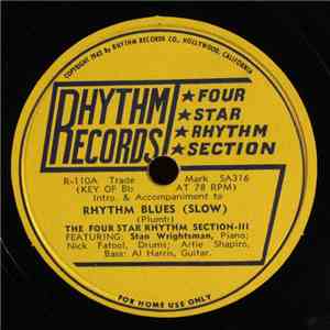 The Four Star Rhythm Section-III - Rhythm Blues (Slow)/Rhythm Blues (Jump) FLAC