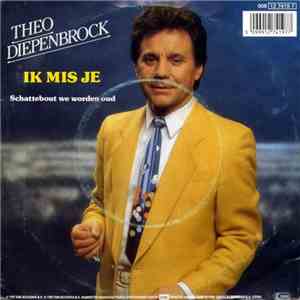 Theo Diepenbrock - Ik Mis Je FLAC