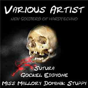 Various - New Soldiers Of Hardtechno FLAC