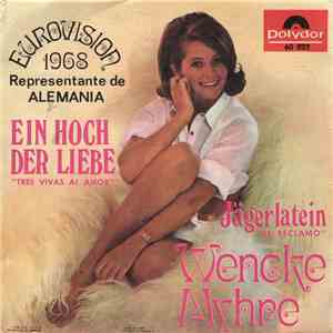 Wencke Myhre - Ein Hoch Der Liebe / Jägerlatein FLAC