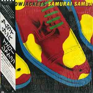 Yellowjackets - Samurai Samba FLAC