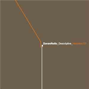 Zoran Relic - Descriptive Meditative EP FLAC