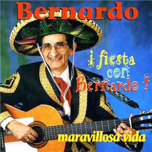 Bernardo Cortés - Maravillosa Vida FLAC