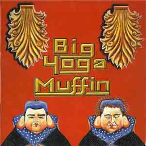 Big Yoga Muffin - EPisode 1 FLAC