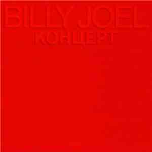 Billy Joel - Концерт FLAC