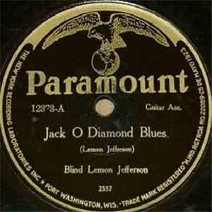 Blind Lemon Jefferson - Jack O Diamond Blues / Chock House Blues FLAC