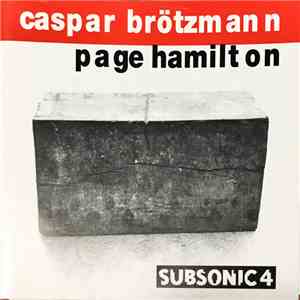 Caspar Brötzmann / Page Hamilton - Zulutime FLAC