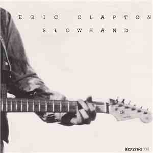 Eric Clapton - Slowhand FLAC