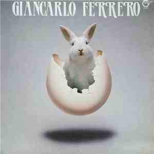 Giancarlo Ferrero - Giancarlo Ferrero FLAC