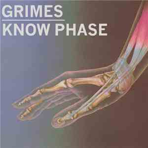 Grimes  - Know Phase Mixtape FLAC
