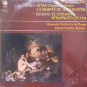 Hector Berlioz, Vincent d'Indy, The Prague Symphony Orchestra, Zoltán Fekete - Musica Francesa / La Muerte De Wallenstein / El Corsario FLAC