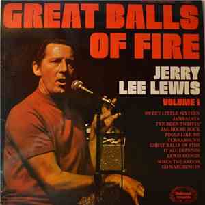 Jerry Lee Lewis - Volume 1: Great Balls Of Fire FLAC