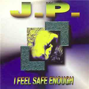 JP - I Feel Safe Enough FLAC