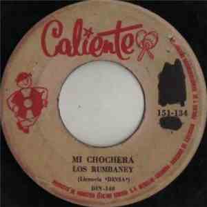 Los Rumbaney / Los Orientales - Mi Chochera / La Diosa Del Oriente FLAC