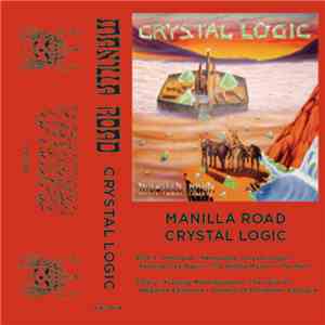 Manilla Road - Crystal Logic FLAC
