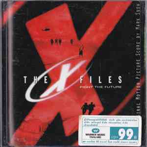 Mark Snow - The X-Files - Fight The Future (Original Motion Picture Score) FLAC