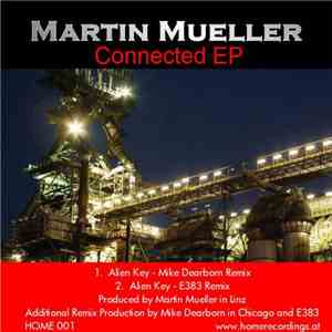 Martin Mueller - Connected EP FLAC