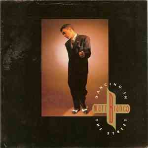 Matt Bianco - Dancing In The Street FLAC