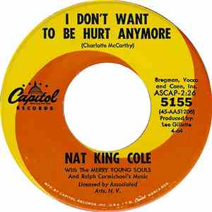 Nat King Cole - I Don't Want To Be Hurt Anymore / People FLAC