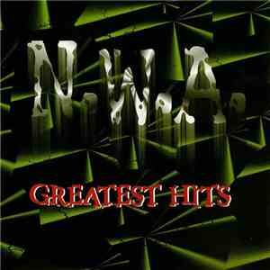 N.W.A. - Greatest Hits FLAC