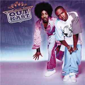 OutKast - Big Boi & Dre Present... Outkast FLAC