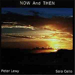 Peter Lewy - Now and Then FLAC