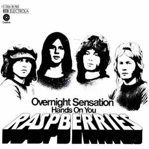 Raspberries - Overnight Sensation FLAC