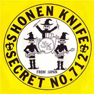Shonen Knife - Secret No. 712 FLAC