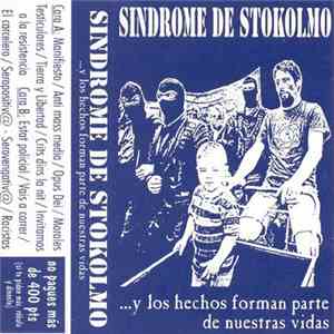 Sindrome De Stokolmo - ...Y Los Hechos Forman Parte De Nuestras Vidas FLAC