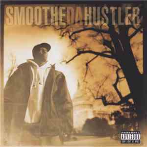 Smoothe Da Hustler - Once Upon A Time In America FLAC