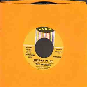 The Meters - Look-Ka Py Py / This Is My Last Affair FLAC