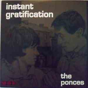 The Ponces - Instant Gratification FLAC