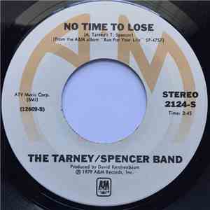 The Tarney/Spencer Band - No Time To Lose FLAC