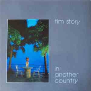 Tim Story - In Another Country FLAC
