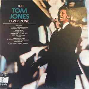 Tom Jones - The Tom Jones Fever Zone FLAC