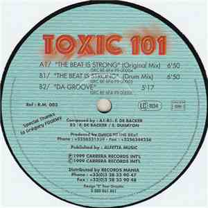 Toxic 101 - The Beat Is Strong FLAC
