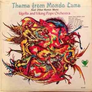 Ugella And Viking Pops Orchestra - Theme From Mondo Cane And Other Horror Music FLAC