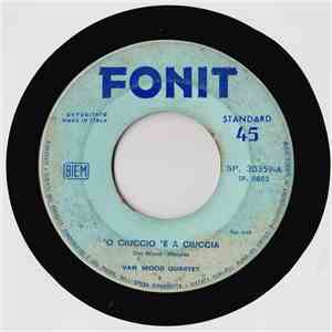 Van Wood Quartet - 'O Ciuccio 'E A Ciuccia FLAC