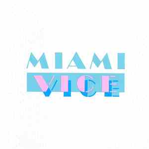 Various - Miami Vice - Music From The Television Series FLAC