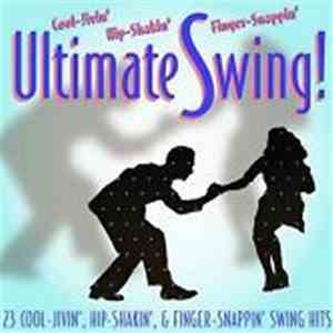 Various - Ultimate Swing! FLAC