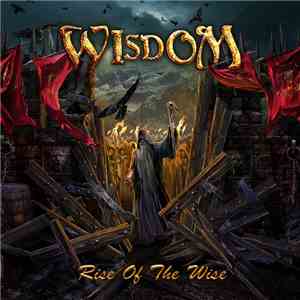 Wisdom  - Rise Of The Wise FLAC