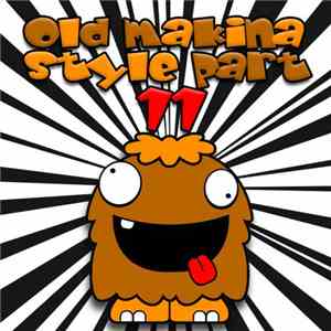 Xavi BCN - Old Makina Style Part 11 FLAC