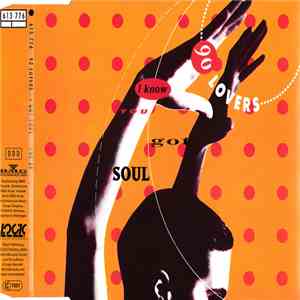 90 Lovers - I Know You Got Soul FLAC